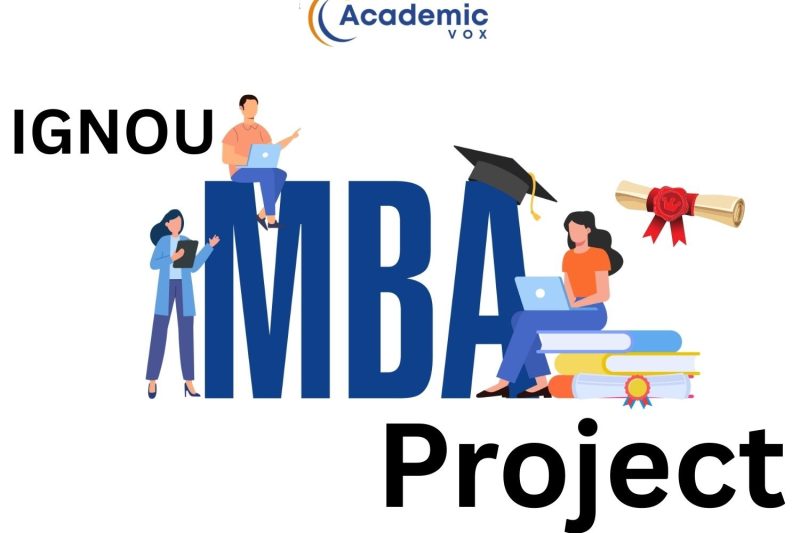 Academic Experts Ready to Help with Your IGNOU MBA Project